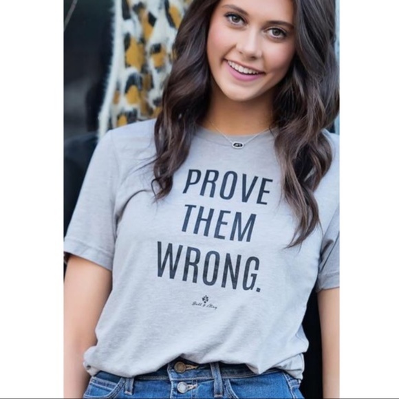 LAST ONE! Gray "Prove Them Wrong" Tee - Picture 5 of 5